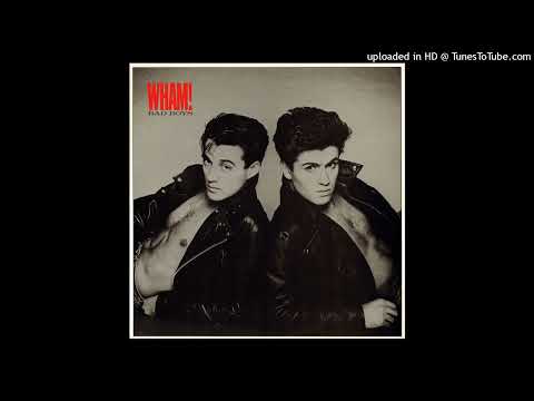 Wham!- B1- Bad Boys- Instrumental