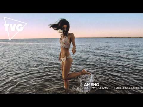 Ameno - Just My Dreams (ft. Isabella Celander) - UCxH0sQJKG6Aq9-vFIPnDZ2A