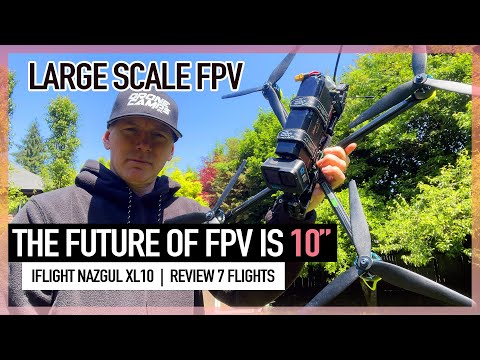 THE FUTURE of FPV Drones is 10" INCH - New Nazgul XL10 V6! - UCwojJxGQ0SNeVV09mKlnonA