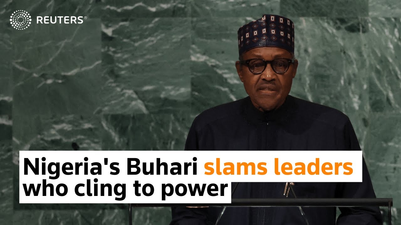 Nigeria’s Buhari slams leaders who cling to power
