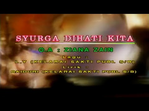 Ziana Zain - Syurga Di Hati Kita KARAOKE