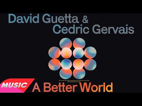 David Guetta & Cedric Gervais - If (A Better World) (Extended Mix)
