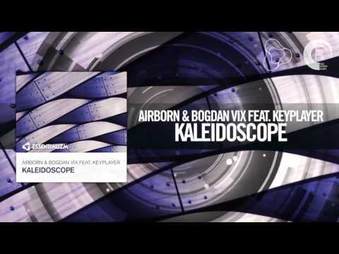 Airborn & Bogdan Vix feat. Keyplayer - Kaleidoscope (Essentializm) - UCsoHXOnM64WwLccxTgwQ-KQ