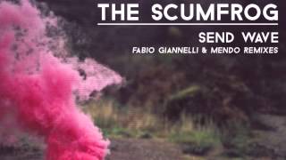 The Scumfrog - Send Wave (Mendo Remix)