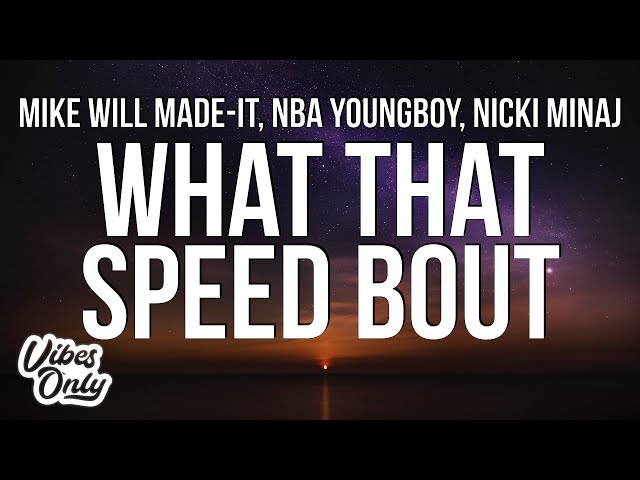 What That Speed Bout? NBA Youngboy Lyrics