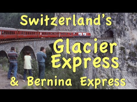 Glacier Express and Bernina Express, Switzerland - UCvW8JzztV3k3W8tohjSNRlw