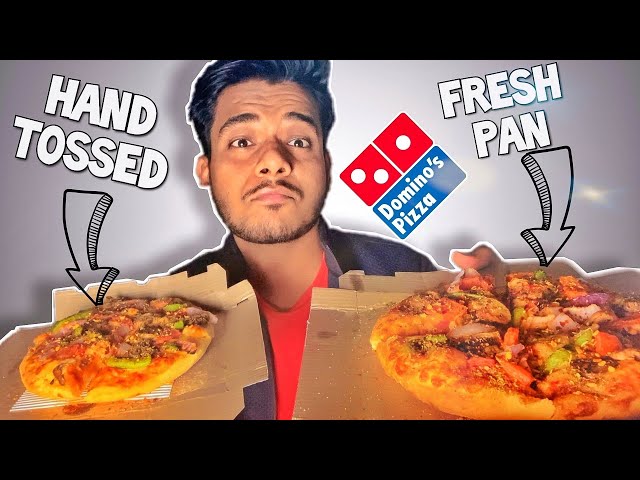 A Comparison of Domino’s Pan Pizza Vs Hand Tossed Pizza