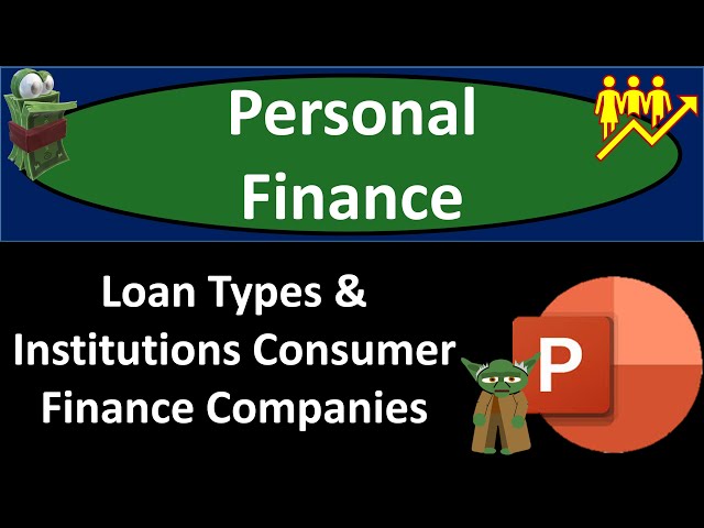 What Is A Consumer Finance Company Loan?