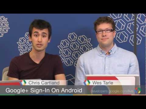 Google+ Developers Live: Google+ Sign-In on Android - UC_x5XG1OV2P6uZZ5FSM9Ttw