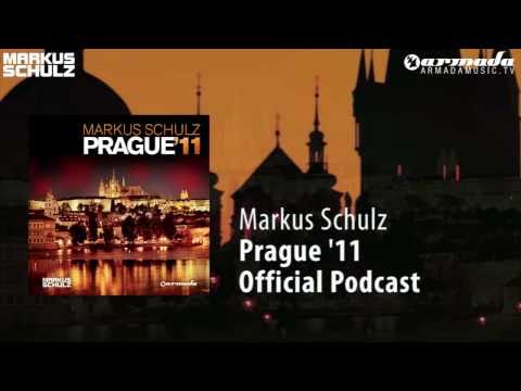 Markus Schulz - Prague '11 Podcast - UCGZXYc32ri4D0gSLPf2pZXQ