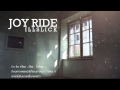 MV เพลง JOY RIDE - ILLSLICK