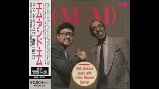 M & M (full album) - Milt Jackson with Ichiro Masuda Quartet (1991)