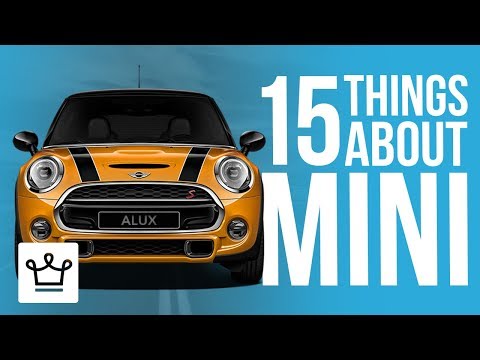 15 Things You Didn't Know About MINI - UCNjPtOCvMrKY5eLwr_-7eUg