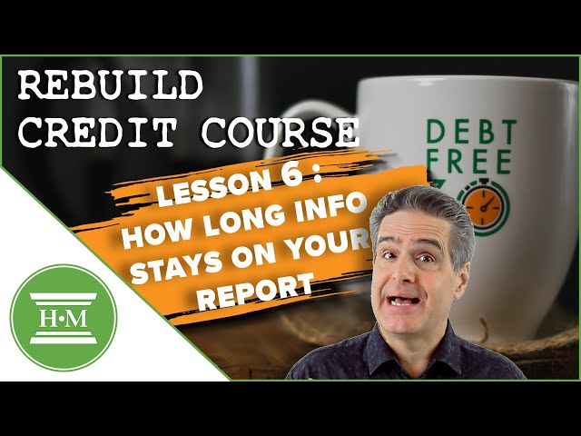 How Long Can Something Stay On Your Credit Report?