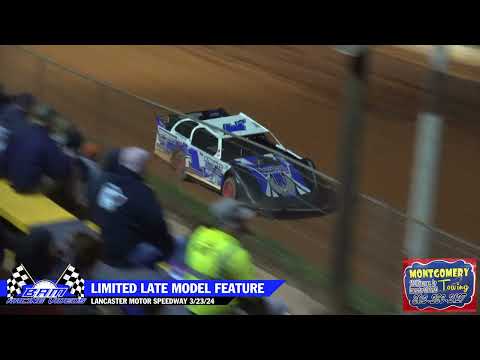 Limited Late Model Feature - Lancaster Motor Speedway 3/23/24 - dirt track racing video image