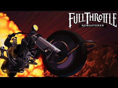 Full Throttle Remastered - Release Trailer - UCUnRn1f78foyP26XGkRfWsA