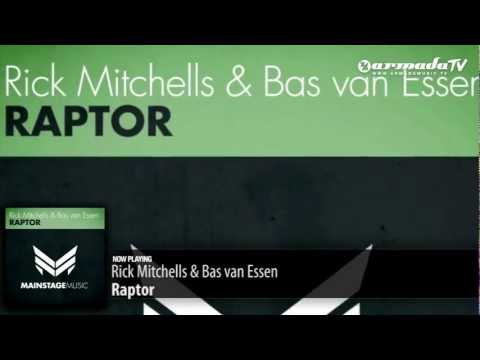 Rick Mitchells & Bas van Essen - Raptor (Original Mix) - UCGZXYc32ri4D0gSLPf2pZXQ