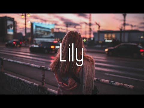 Alan Walker, K-391 & Emelie Hollow - Lily (Lyrics) - UCwIgPuUJXuf2nY-nKsEvLOg