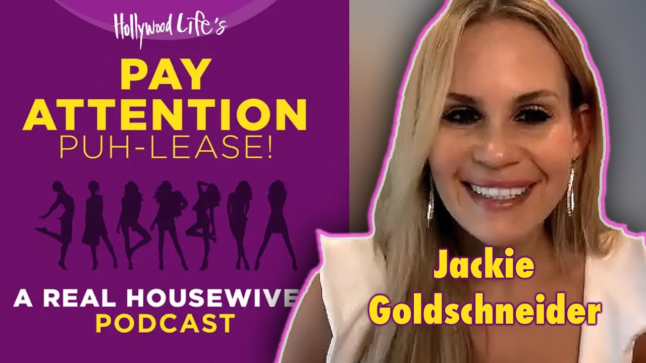 RHONJ’s Jackie Goldschneider Claps Back At Danielle Cabral | Pay Attention, Puh-Lease! Podcast