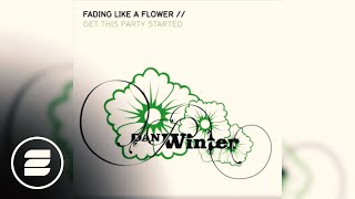 Dan Winter - Fading like a flower(Radio Mix)