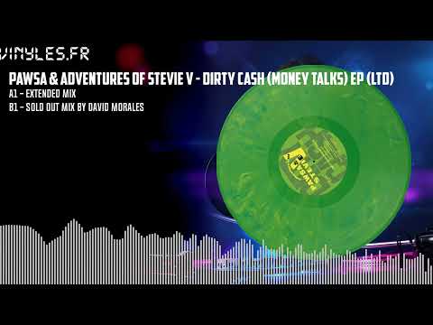 PAWSA & ADVENTURES OF STEVIE V - DIRTY CASH (MONEY TALKS) EP (LTD) [BLACK] (MS540G)