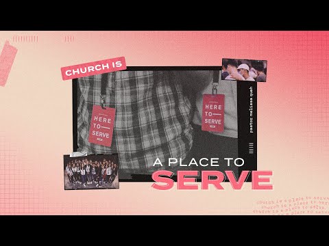 Youth Service  Church is a Place to Serve