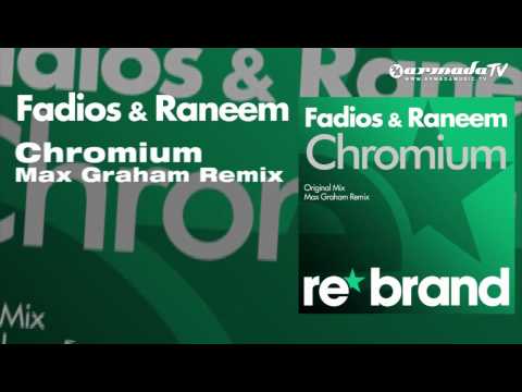 Fadios & Raneem - Chromium (Max Graham Remix) - UCGZXYc32ri4D0gSLPf2pZXQ