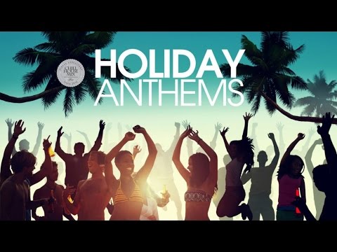 Holiday Anthems ★ Summer Dance House Classic Hits Mix 2016 - UCEki-2mWv2_QFbfSGemiNmw