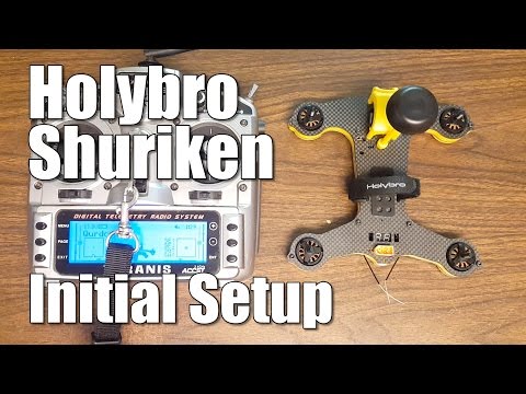 Holybro Shuriken 180 Initial Setup and Pre Maiden Checks - UCX3eufnI7A2I7IkKHZn8KSQ