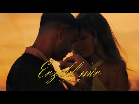 JAMULE - ERZÄHL MIR (PROD. BY CHEKAA) [Official Video]