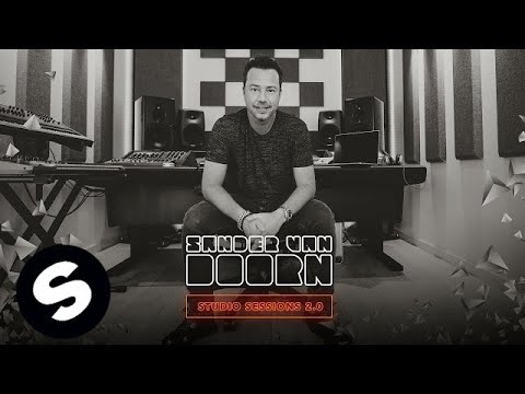 Sander van Doorn Studio Sessions 2.0 - Episode 1: Kick & Bass Line - UCpDJl2EmP7Oh90Vylx0dZtA