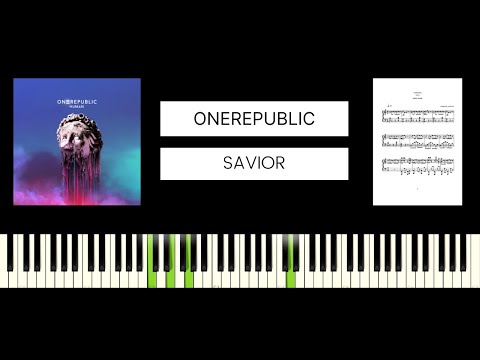 OneRepublic - Savior (BEST PIANO TUTORIAL & COVER)