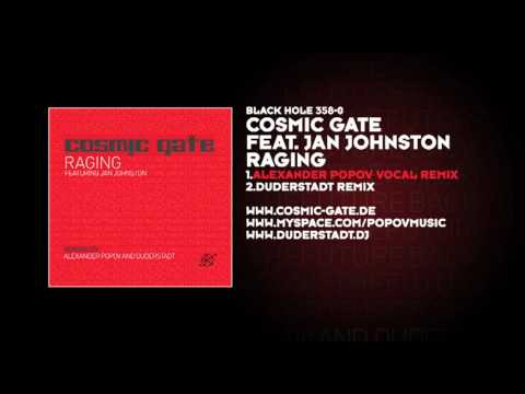 Cosmic Gate featuring Jan Johnston - Raging (Alexander Popov Vocal Remix) - UCvYuEpgW5JEUuAy4sNzdDFQ