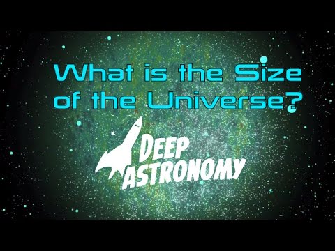 What is the Size of the Universe? - UCQkLvACGWo8IlY1-WKfPp6g