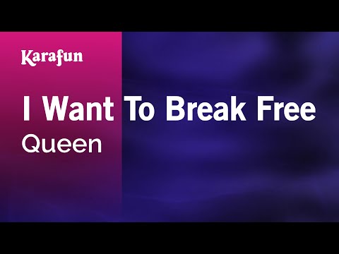 Karaoke I Want To Break Free - Queen * - UCbqcG1rdt9LMwOJN4PyGTKg