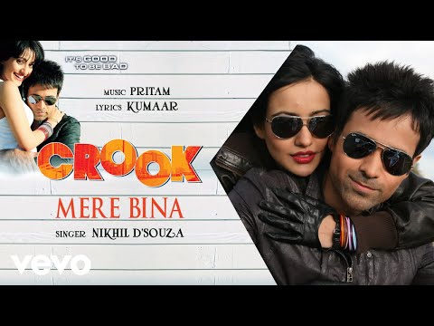 Mere Bina - Official Audio Song | Crook | Pritam - UC3MLnJtqc_phABBriLRhtgQ