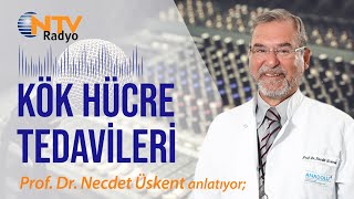 Prof. Dr. Necdet Üskent - Kemik iliği nakli ve kök hücre tedavisi - NTV Radyo Doktor bana doğruyu söyle