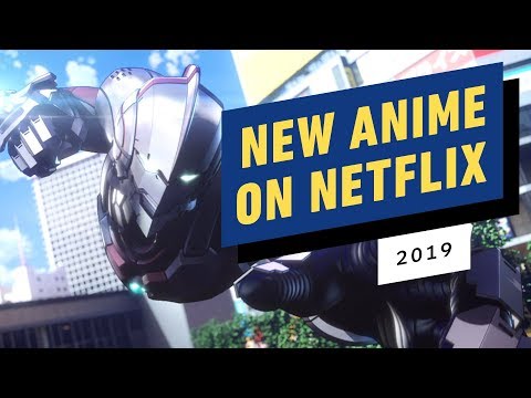 Anime Coming to Netflix in 2019 - UCKy1dAqELo0zrOtPkf0eTMw