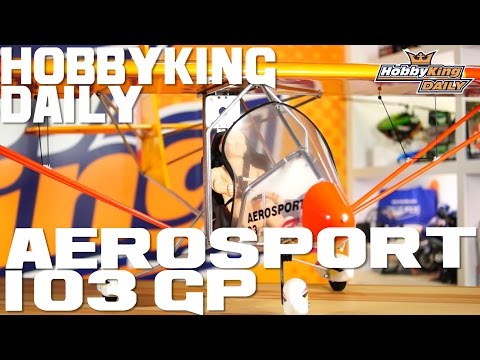 AeroSport 103 - HobbyKing Daily - UCkNMDHVq-_6aJEh2uRBbRmw