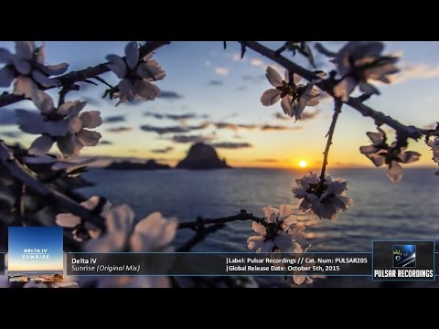 Delta IV - Sunrise (Original Mix) [Pulsar Recordings] - UCNLcZaLbQw3_9kjHP-KjWzw