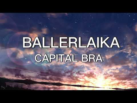 CAPITAL BRA - BALLERLAIKA (lyrics)