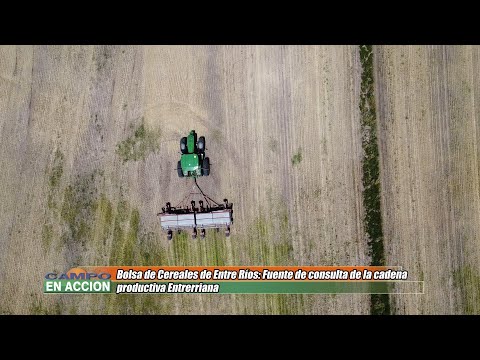 Manuel Villagra - Gerente Bolsa de Cereales de Entre Rios - BolsaCer fuente de consulta de la cadena productiva entrerriana