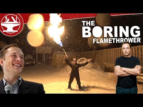 THE BORING FLAMETHROWER TEST! - UCjgpFI5dU-D1-kh9H1muoxQ