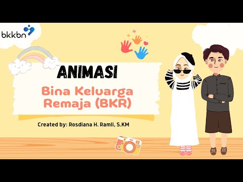 Materi Bina Keluarga Remaja (BKR) - Video Animasi BKKBN || Rosdiana H Ramli