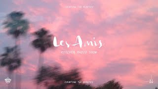 Les Amis – Kitchen Radio Show