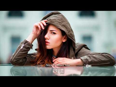DNDM - Nice To Meet You (Original Mix)
