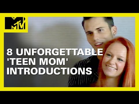 8 Unforgettable 'Teen Mom' Introductions | MTV Ranked - UCxAICW_LdkfFYwTqTHHE0vg