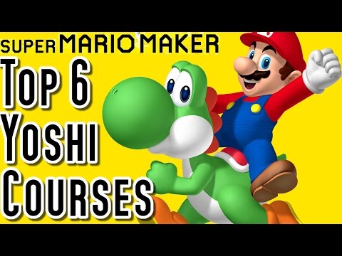 Super Mario Maker TOP 6 YOSHI COURSES (Wii U) - UChnz1eAo9SfuDfqFZt1KFtA