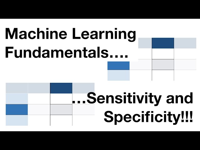 What is Sensitivity and Specificity in Machine Learning?