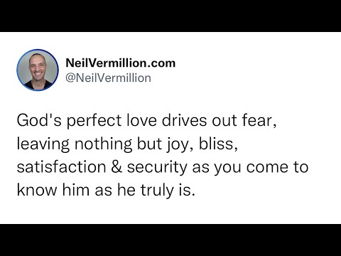 My Perfect Love Drives Out Fear - Daily Prophetic Word